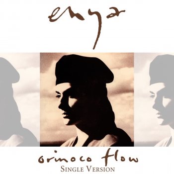 Enya Orinoco Flow (Sail Away) - Single Version