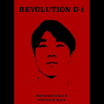 Black Revolution D-1