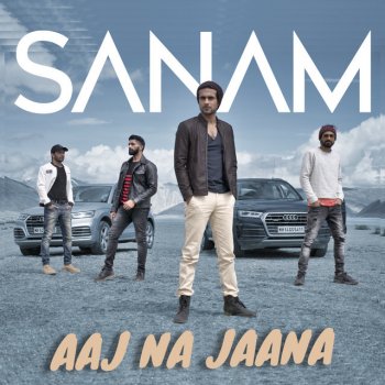 Sanam Aaj Na Jaana