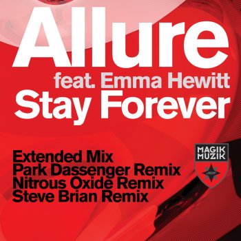 Allure, Emma Hewitt Stay Forever (Radio Edit)