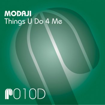 Modaji Things U Do 4 Me - Syncopated Dub