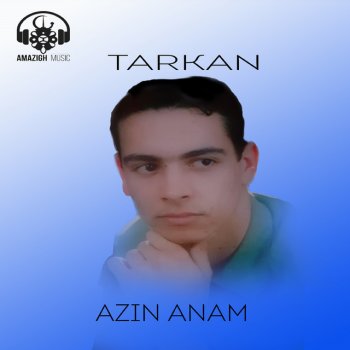 Tarkan feat. Abdelmoula Azin Anam