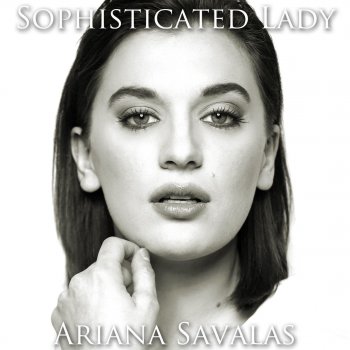 Ariana Savalas Sophisticated Lady