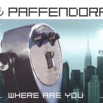Paffendorf Where Are You (Paff-A-Pellas)