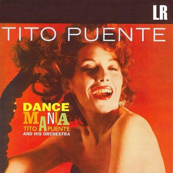 Tito Puente & His Orchestra Varsity Drag Mambo