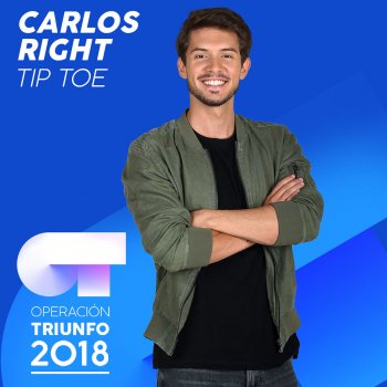 Carlos Right Tip Toe (Operación Triunfo 2018)