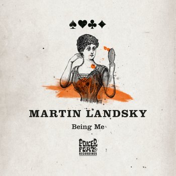 Martin Landsky Being Me (Dub Remix)