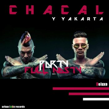 Chacal feat. Yakarta Mas Tembleque
