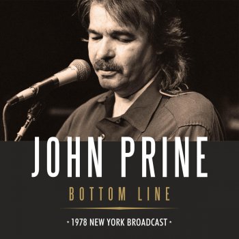 John Prine Crooked Piece of Time (Live)