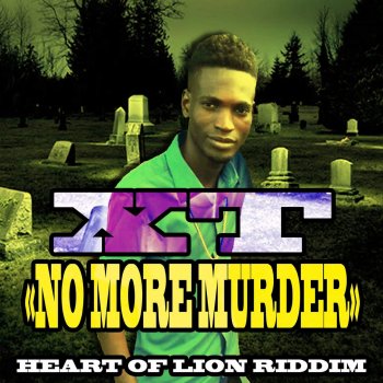 Xt No More Murder