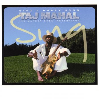 Taj Mahal Going Up to the Country, Paint My Mailbox Blue (live)