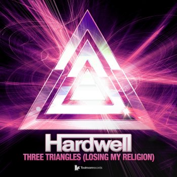 Hardwell Three Triangles (Losing My Religion) (Original Club Mix)