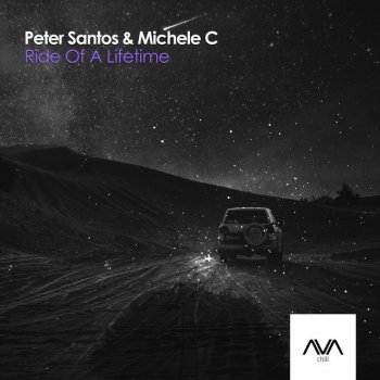 Peter Santos feat. Michele C. Ride of a Lifetime