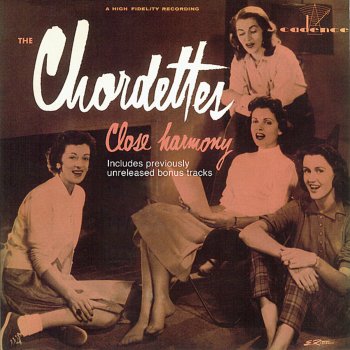 The Chordettes Wonderful One (Bonus Track - Previously Unreleased)