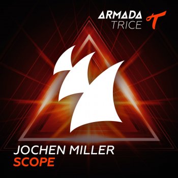 Jochen Miller Scope (Extended Mix)