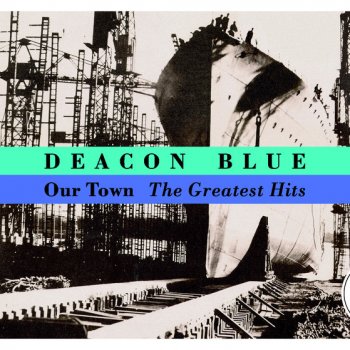 Deacon Blue I'll Never Fall in Love Again