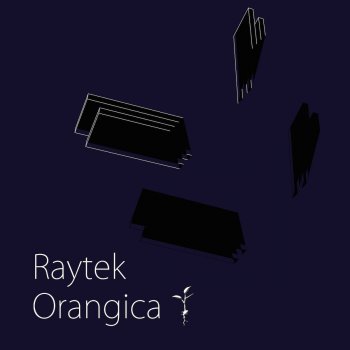 Raytek Organico (DJ Mary Jane's Rub-A-Dub Remix)