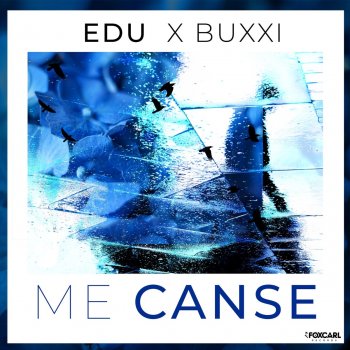 Edu feat. Buxxi Me Cansé