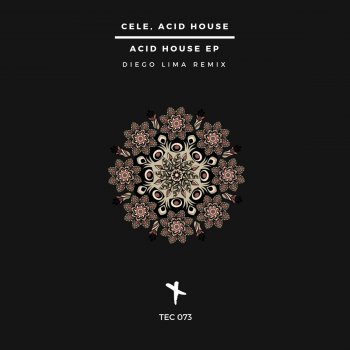 Cele Acid House (Diego Lima Remix)