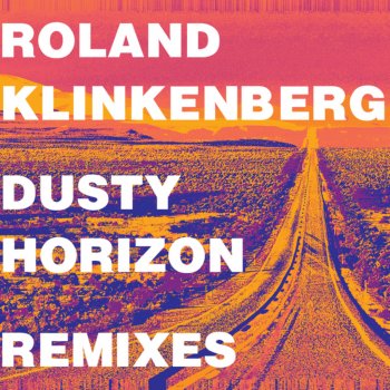 Roland Klinkenberg Dusty Horizon (Max Graham Club Mix)