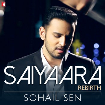 Sohail Sen Saiyaara (From "Ek Tha Tiger") (Rebirth)