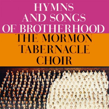 Mormon Tabernacle Choir Pilgrims' Chorus