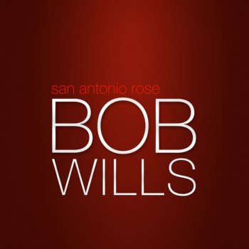 Bob Wills Weary of the Same Ol' Stuff
