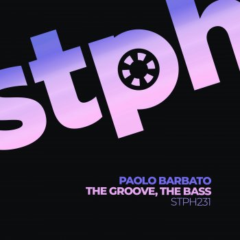 Paolo Barbato The Groove, The Bass (Tommy Boccuto Remix)