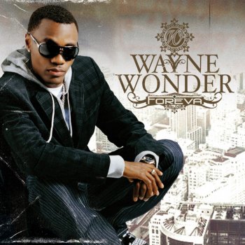 Wayne Wonder The Way You Love Me