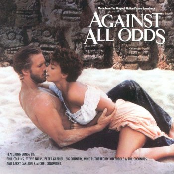 Phil Collins Against All Odds - Take A Look At Me Now