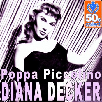 Diana Decker Poppa Piccolino (Digitally Remastered)
