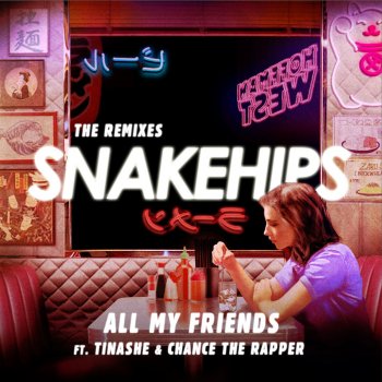 Snakehips All My Friends (feat. Tinashe & Chance The Rapper) [Wave Racer Remix]