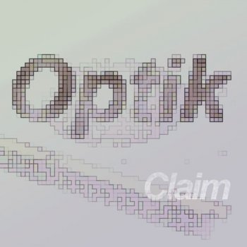 Optik Claim - Radio Edit