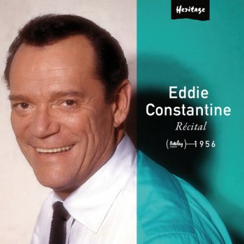 Eddie Constantine Je Prends Les Choses Du Bon Côté
