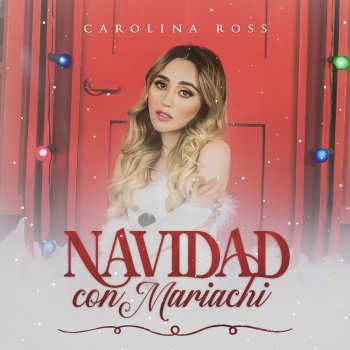 Carolina Ross All I Want For Christmas Is You (Versión Español)