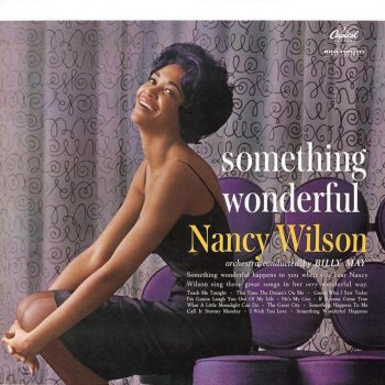 Nancy Wilson Something Wonderful Happens