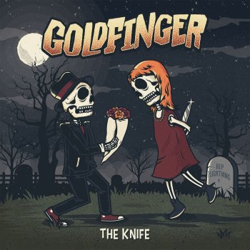 Goldfinger Put the Knife Away