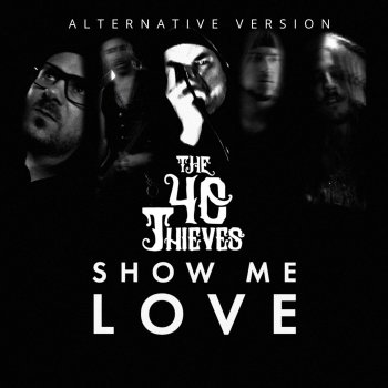 The 40 Thieves Kill Me to Love You (Radio Edit)