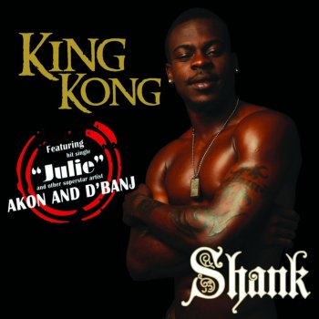 SHANK King Kong