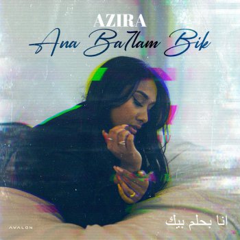 Azira Ana Ba7lam Bik - Instrumental