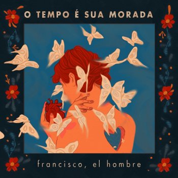 Francisco, el Hombre O Tempo é Sua Morada (Instrumental)