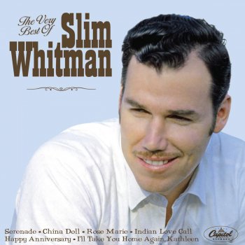 Slim Whitman We Three (My Echo, My Shadow and Me)