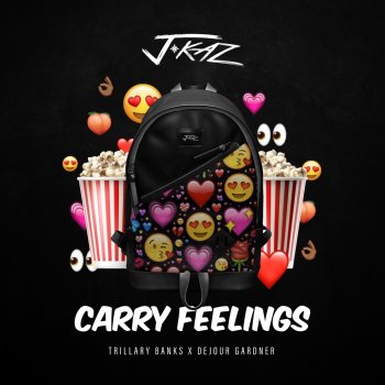 J Kaz Carry Feelings (feat. Trillary Banks & Dejour) [Radio Edit]