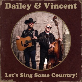 Dailey & Vincent I'll Leave My Heart In Tennessee