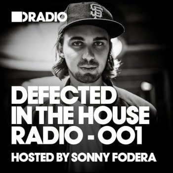 Defected Radio Episode 001 Intro