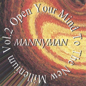 Mannyman Open Your Mind #3 Sega Remix