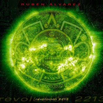 Ruben Alvarez Revolución - parte I