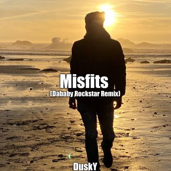 Dusky Misfits (Rockstar Remix)
