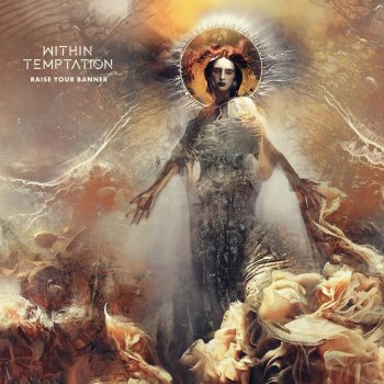 Within Temptation feat. Anders Friden Raise Your Banner - Single Edit