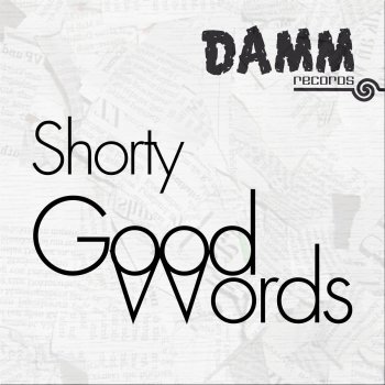 Shorty Good Words - Andre Lehmann Remix